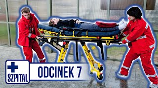 SZPITAL  ODCINEK 7 [upl. by Ahsekin]