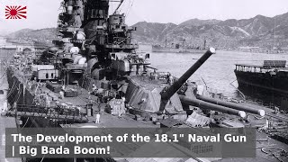 The 181 inch Naval Gun  Origins and Development [upl. by Lrub906]