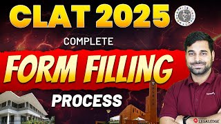 CLAT 2025 Application Form  Complete CLAT Form Filling Process  CLAT 2025 Application Form is Out [upl. by Frear881]