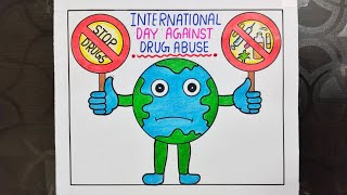 International Day Against Drug Abuse Drawing  Stop Drug Day Awareness Poster  Drugs Drawing Easy [upl. by Roswald785]