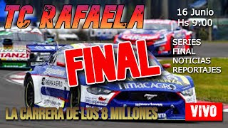 TURISMO CARRETERA TC 8 Millones FINAL🔴🏁 en VIVO🔴  SERIES  RAFAELA 2024 [upl. by Siger411]