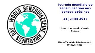 Journée mondiale de sensibilisation aux benzodiazépines WBAD 2017 [upl. by Allak10]