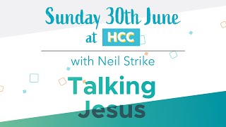 Talking Jesus Talk  Hexham Community Church Live [upl. by Yrot]