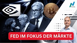 FEDZinsentscheid verschärft USWahlkampf  Nvidia rüstet sich – Nasdaq 100 Gold Bitcoin im Fokus [upl. by Portwin]