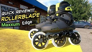 Quick Review Rollerblade Maxxum EdgeVlog [upl. by Tabbi]