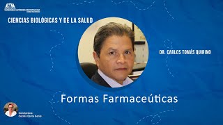 Formas Farmaceúticas Dr Carlos Tomás Quirino Barreda [upl. by Suu]