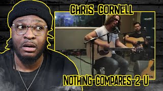 Chris Cornell  quotNothing Compares 2 Uquot Prince Cover REACTIONREVIEW [upl. by Barden]