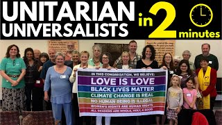 Unitarian Universalists Explained in 2 Minutes [upl. by Robinette413]