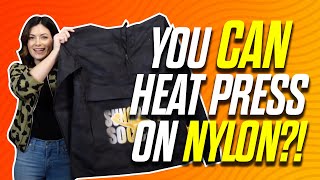 Stop Avoiding Nylon How to Heat Press Nylon Fabric with Ease [upl. by Dianuj600]