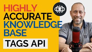 Create a Highly Accurate Knowledge Base in Voiceflow using Tags API [upl. by Elephus]