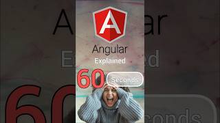 Angular in 60 Seconds  5100 shorts [upl. by Oniluap590]