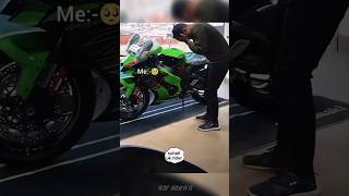 To my Dream bike🥺🥺zx10r kawasaki bikelovers rider viral viralreels trending trendingreels❤✨ [upl. by Behlau]