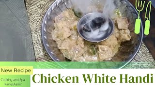 CHICKEN WHITE HANDI RECIPE CREAMY and DELICIOUS UrduHindi [upl. by Eddina]