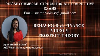 BEHAVIOURAL FINANCE  3 PROSPECT THEORY [upl. by Cohby117]