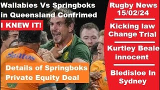 Rugby News 15Feb Boks going to Queensland Springboks Private Equity Deal Kicking Law Changes [upl. by Rieth]