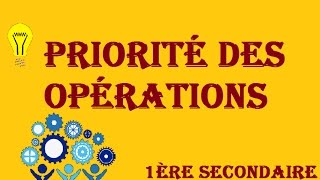 123 Math Priorité des opérations 1 ère secondaire [upl. by Kawasaki]