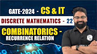 Discrete Mathematics 22  Combinatorics  Recurrence Relation  CS amp IT  GATE 2024 Series YT [upl. by Ahsinauq972]