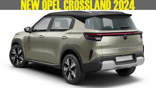 2024 New Generation Opel Crossland  May be called FRONTERA [upl. by Mendelsohn]