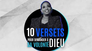 10 VERSETS pour demander à Dieu SA VOLONTÉ [upl. by Amatruda]