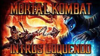 Loquendo  Intros Mortal Kombat 9 2011 [upl. by Alidis980]