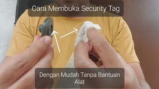 How To Remove a Security TagCara Melepas Security Tag [upl. by Aibos]