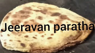 Jeeravan paratha जीरावन मसाला पराठा [upl. by Norad952]