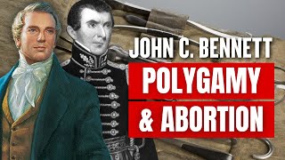 Polygamy amp Abortion in Joseph Smith’s Nauvoo  John C Bennett Pt 2  LDS Discussions Ep 50  1854 [upl. by Nerrad]