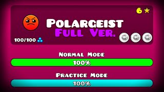 POLARGEIST FULL VERSION 1080p60  GEOMETRY DASH 211 [upl. by Nnaacissej]