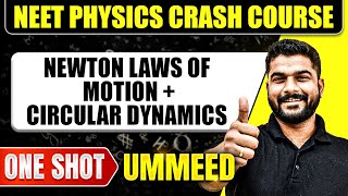 NEWTON LAWS OF MOTION  CIRCULAR DYNAMICS in 1 Shot All Concepts Tricks amp PYQs  NEET [upl. by Keryt848]