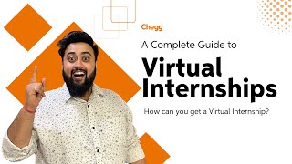 Complete Guide to Virtual Internships  Chegg Career Guidance  Work From Home Internships [upl. by Notsej]