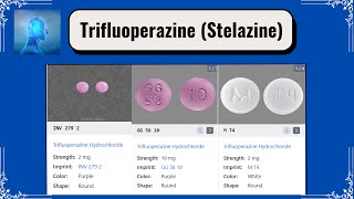 Trifluoperazine Stelazine [upl. by Nikolaus]