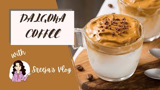 How to make Dalgona Coffee without instant coffee  How to Make Whipped Coffee [upl. by Lotty]