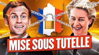 L’UE met la France sous tutelle  Quel avenir pour les Français [upl. by Cele]