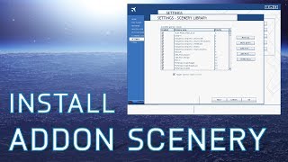 FSX How to Install Freeware Addon Scenery  Tutorials [upl. by Latona98]