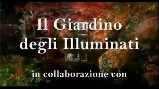 Il Giardino degli Illuminati [upl. by Meeker299]