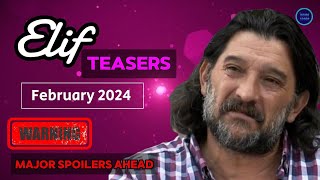 Dont Miss Out Elif Teasers February 2024  A Glimpse into the Action [upl. by Tikna907]