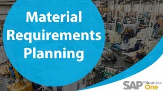 Material Requirements Planning in SAP Business One TUTORIAL [upl. by Kylah]