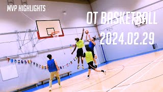 OT Basketball 2024 02 29 Intensive full court games [upl. by Ingrid]