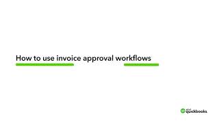 How to use invoice approval workflows  QuickBooks Online Advanced [upl. by Wahkuna]