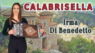 CALABRISELLA valzer IRMA DI BENEDETTO  Organetto Abruzzese Accordion popolare calabrese [upl. by Kubetz]