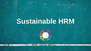 Sustainable HRM Environmental Responsibility in HRM Practices [upl. by Russian]