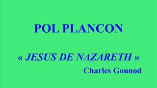 Pol Plançon Jésus de Nazareth Charles Gounod Victor 85065 enregistré le 2 février 1905 [upl. by Lindo555]