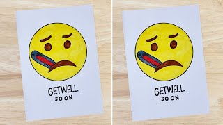 Emoji DIY🤒  Get Well Soon Card Quick and Easy Get Well Soon Card How to Make Get Well Soon Card [upl. by Germayne]