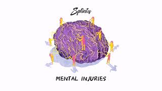 Splinta  Mental Injuries [upl. by Giamo370]