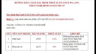 HƯỚNG DẪN XÁC ĐỊNH THUẾ SUẤT GTGT 8 10 THEO NGHỊ ĐỊNH 152022NĐCP [upl. by Unni]