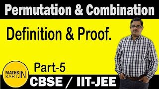 Permutation Formula Definition amp Proof  PART05  Permutation amp Combination Class11 CBSEJEE [upl. by Rojam399]