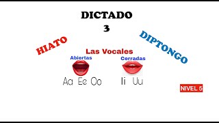 Dictado TILDES HIATOS Y DIPTONGOS en español 3 [upl. by Junieta]