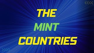 The MINT Countries A 2Minute Overview [upl. by Alyal]