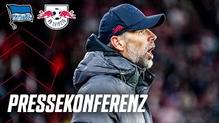 quotMüssen weiter in uns vertrauenquot  Pressekonferenz vor Hertha BSC  RB Leipzig [upl. by Yelah347]