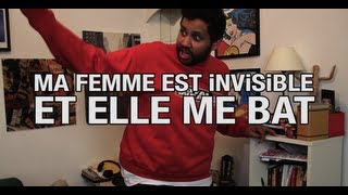 NEWS DE MARNY  Ma femme est invisible et elle me bat [upl. by Edelman511]